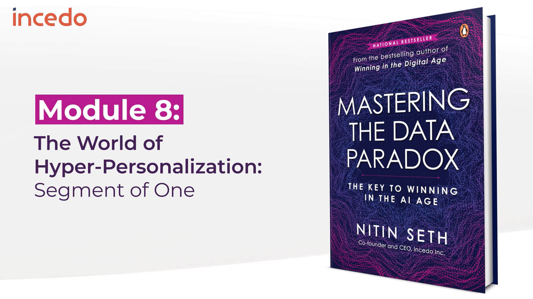The World of Hyper-Personalization: Segment of One